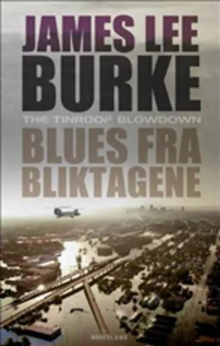 Blues fra bliktagene af James Lee Burke