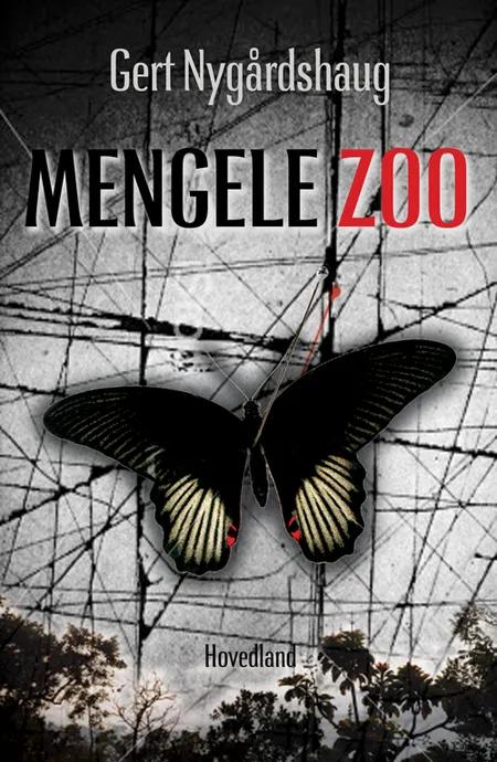 Mengele Zoo af Gert Nygårdshaug