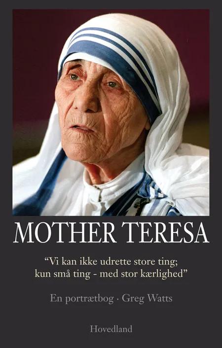 Mother Teresa af Greg Watts