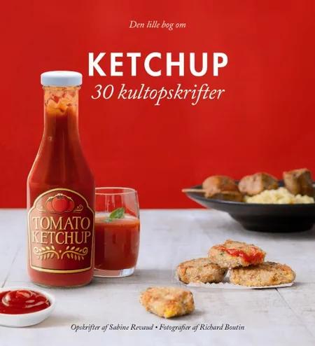 Den lille bog om Ketchup 