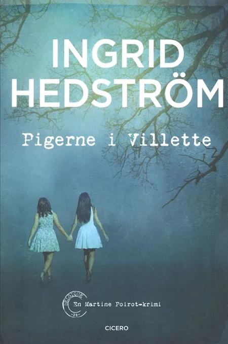 Pigerne i Villette af Ingrid Hedström
