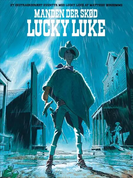 Manden der skød Lucky Luke af Matthieu Bonhomme