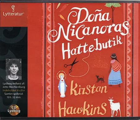 Doña Nicanoras hattebutik af Kirstan Hawkins