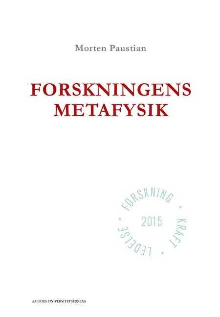Forskningens metafysik af Morten Paustian