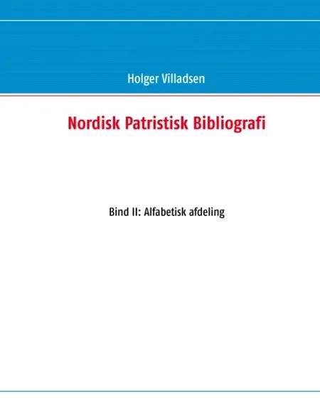 Nordisk patristisk bibliografi af Holger Villadsen