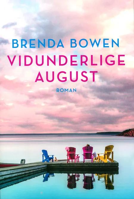 Vidunderlige august af Brenda Bowen