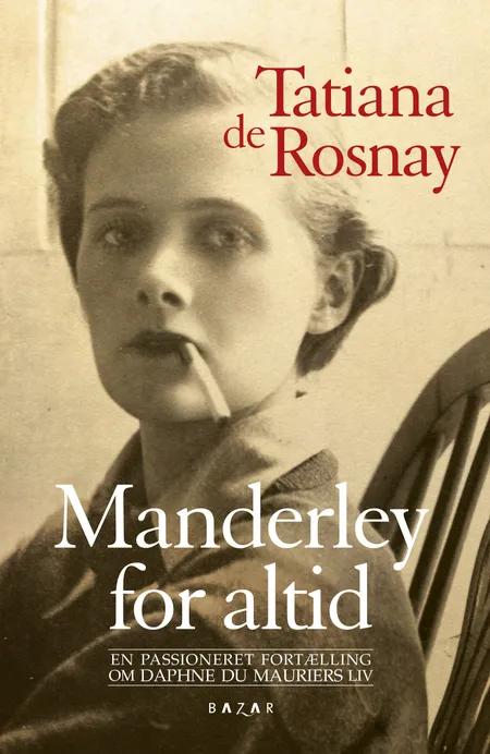 Manderley for altid af Tatiana de Rosnay