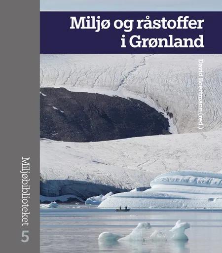 Miljø og råstoffer i Grønland 