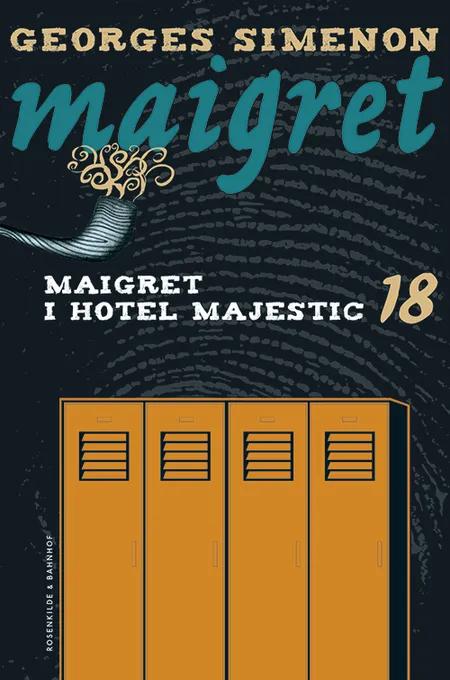 Maigret i hotel Majestic af Georges Simenon