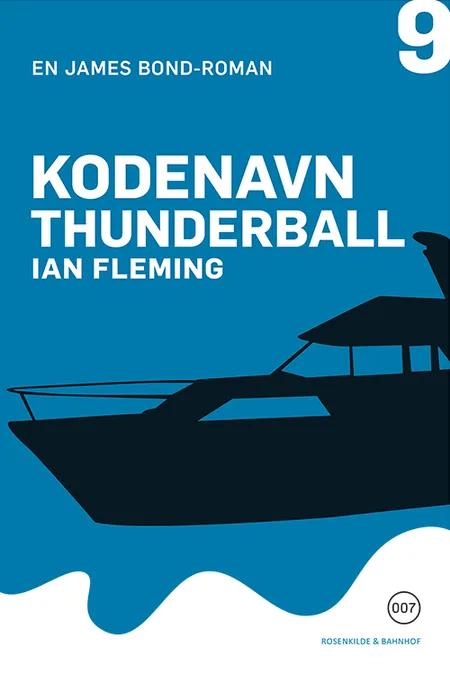 Kodenavn Thunderball af Ian Fleming