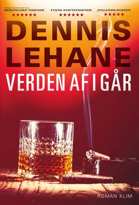 Verden af i går af Dennis Lehane
