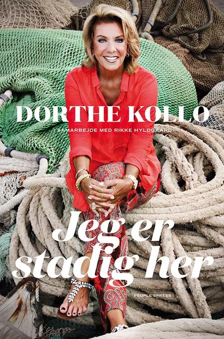 Jeg er stadig her af Dorthe Kollo
