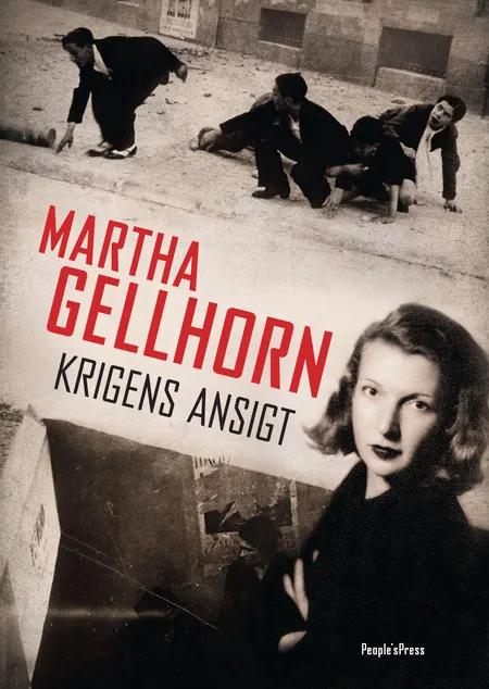 Krigens ansigt af Martha Gellhorn