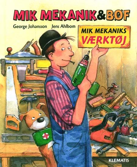 Mik Mekaniks værktøj af George Johansson