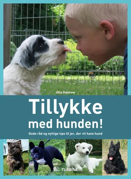 Tillykke med hunden af Ulla Rønnow