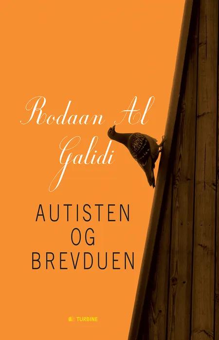 Autisten og brevduen af Rodaan Al Galidi
