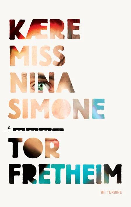 Kære miss Nina Simone af Tor Fretheim