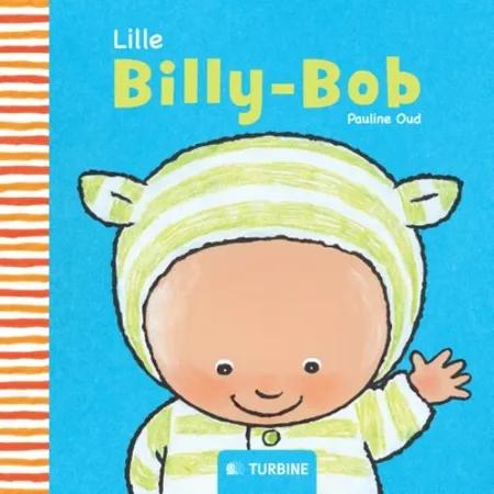 Lille Billy-Bob af Pauline Oud