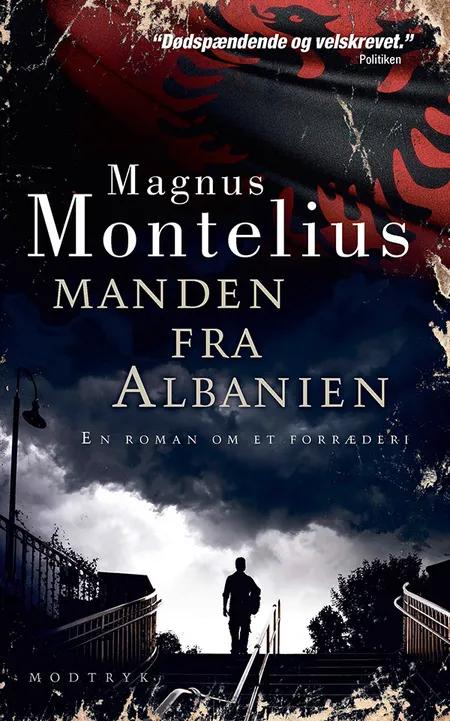 Manden fra Albanien af Magnus Montelius