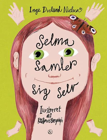 Selma samler sig selv af Inge Duelund Nielsen