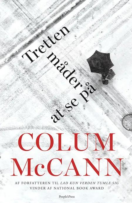 Tretten måder at se på af Colum McCann
