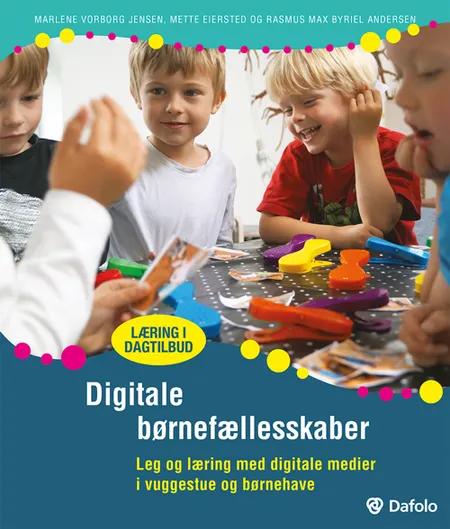 Digitale børnefællesskaber af Marlene Vorborg Jensen