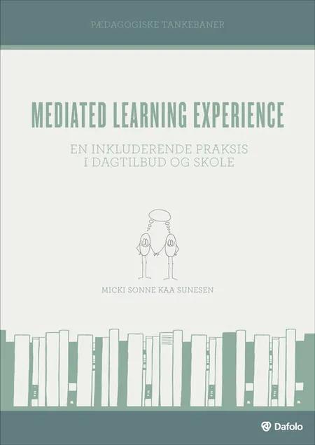Mediated learning experience af Micki Sonne Kaa Sunesen