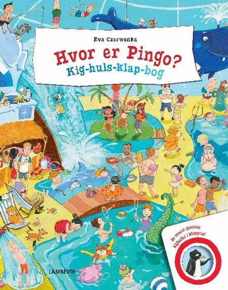 Hvor er Pingo? af Eva Czerwenka