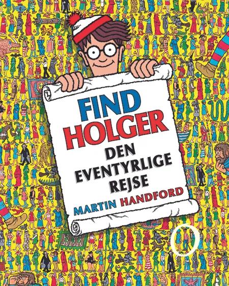 Find Holger - den eventyrlige rejse af Martin Handford
