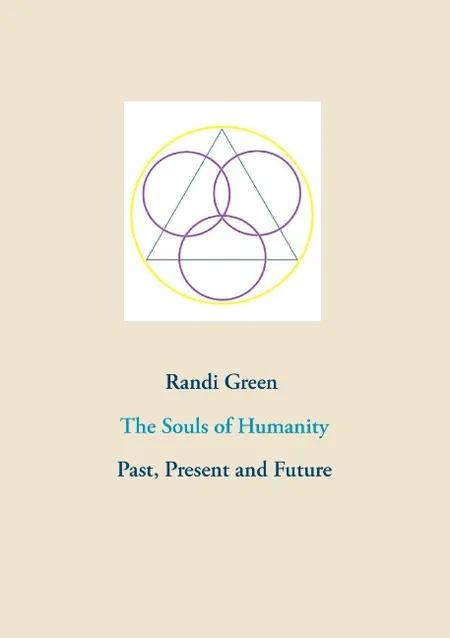 The souls of humanity af Randi Green