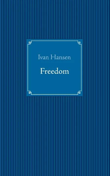 Freedom af Ivan Hansen
