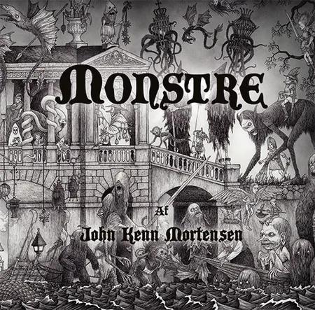 Monstre af John Kenn Mortensen