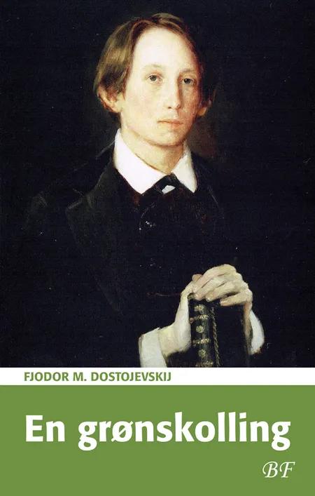 En grønskolling af F. M. Dostojevskij