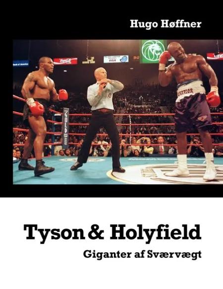 Tyson & Holyfield af Hugo Høffner