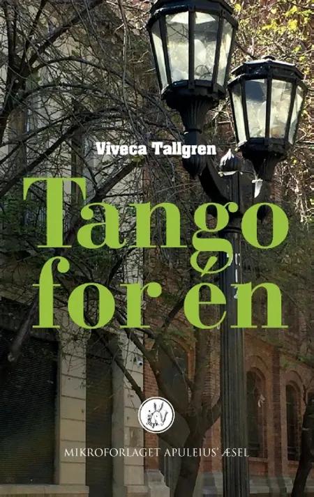 Tango for én af Viveca Tallgren