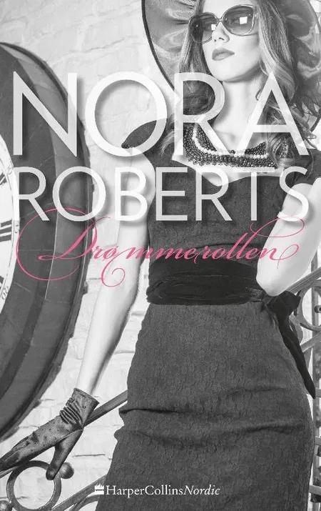 Drømmerollen af Nora Roberts