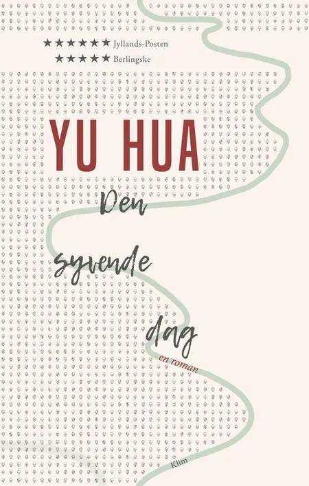 Den syvende dag af Yu Hua