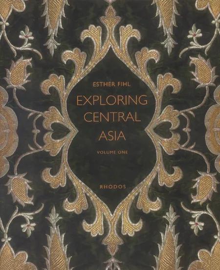 Exploring Central Asia af Esther Fihl