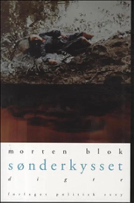Sønderkysset af Morten Blok