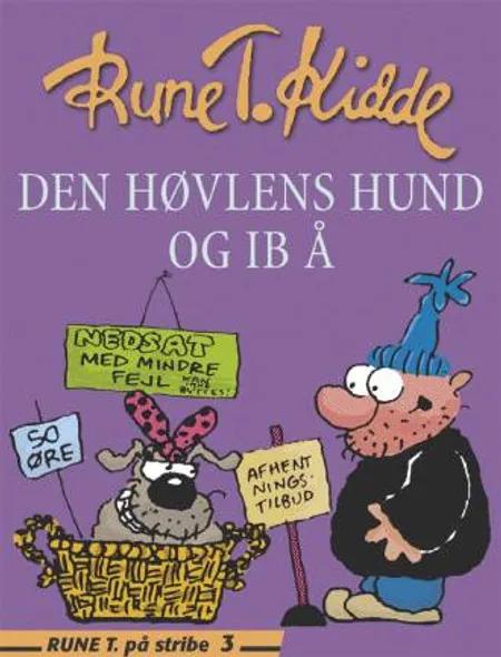 Høvlens hund og Ib Å af Rune T. Kidde