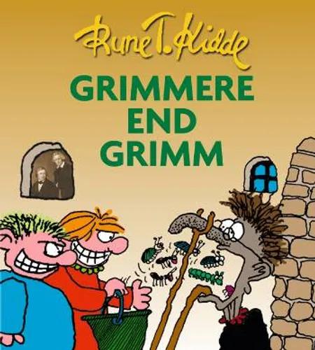 Grimmere end Grimm af Rune T. Kidde