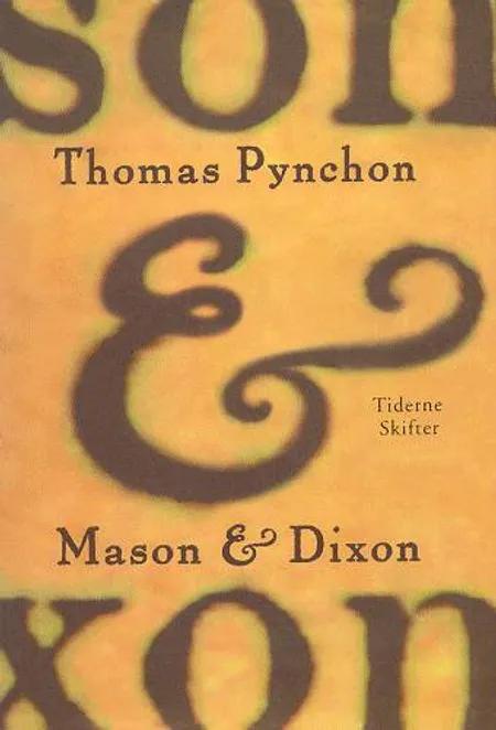 Mason & Dixon af Thomas Pynchon
