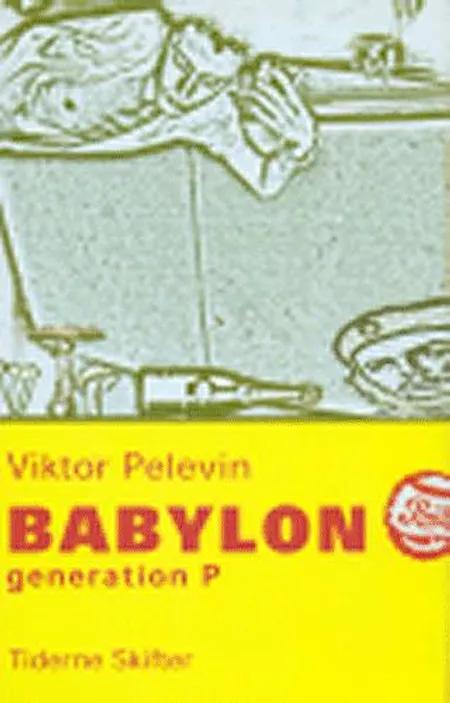 Babylon - generation P af Viktor Pelevin