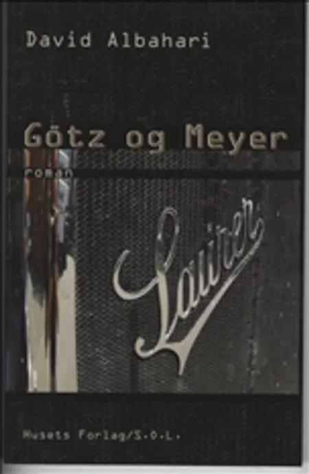 Götz og Meyer af David Albahari