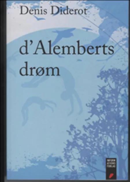 d´Alemberts drøm af Denis Diderot