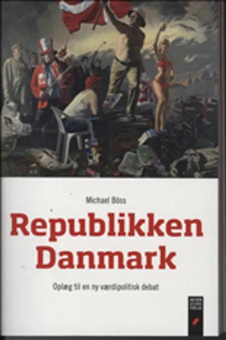 Republikken Danmark af Michael Böss