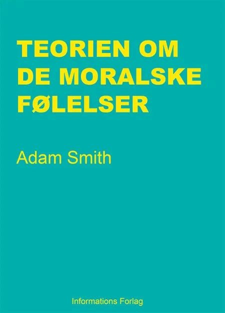 Teorien om de moralske følelser af Adam Smith