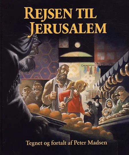 Rejsen til Jerusalem af Peter Madsen