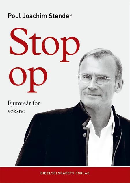 Stop op af Poul Joachim Stender