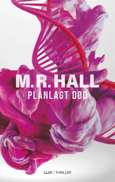 Planlagt død af M.R. Hall